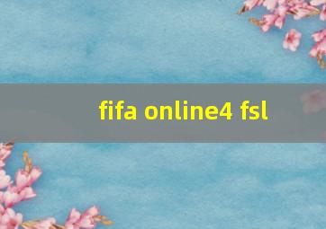 fifa online4 fsl